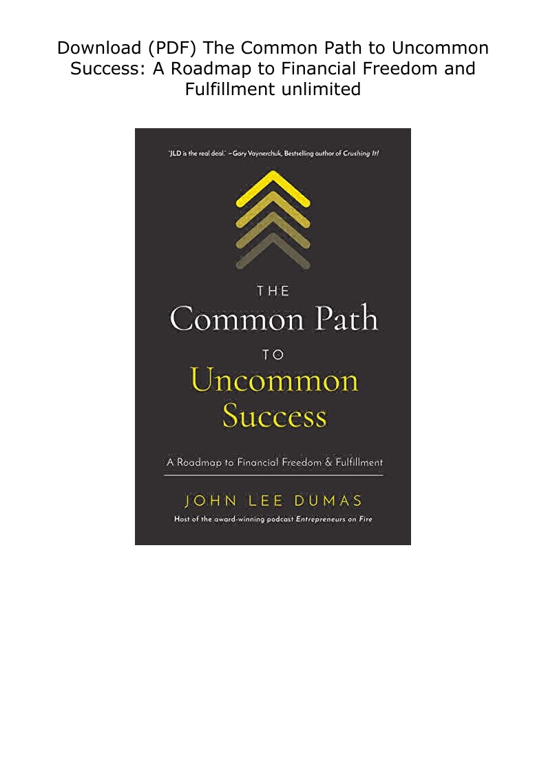 Download (PDF) The Common Path to Uncommon Success: A Roadmap / Twitter