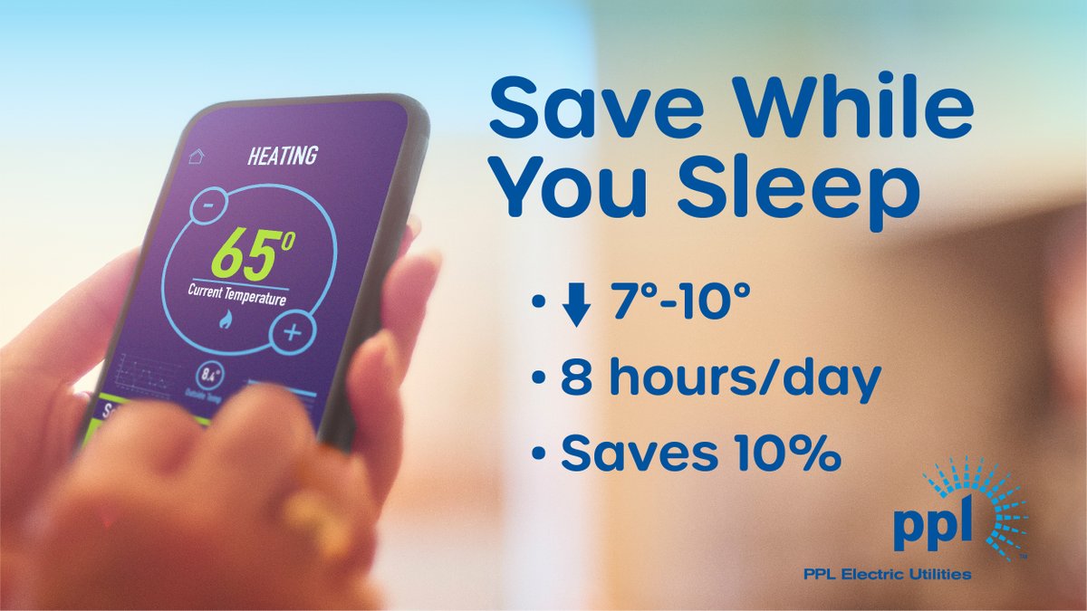 PPLElectric's tweet photo. You can save energy & money while you sleep! 💤 Turn your thermostat back 7°-10° from its normal setting for 8 hours/day to save about 10%/year on your bills. A programmable thermostat makes the temperature change effortless. #SaveWithPPL https://t.co/NVOFMVzWE3 https://t.co/a1NZKnUjIw
