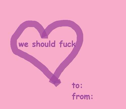 thread of valentines cards you should send your loved ones tomorrow : (some are a bit nsfw btw!)