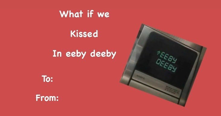 thread of valentines cards you should send your loved ones tomorrow : (some are a bit nsfw btw!)