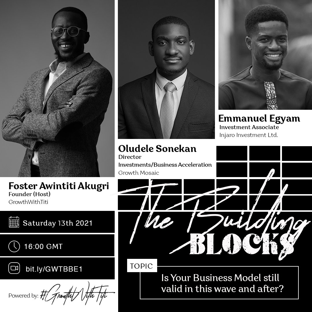 growthwithtiti's tweet photo. At 16:00GMT we will be live on zoom via: https://t.co/Hv2gxpRuvW discussing business resilience, "Is your business model still valid in this wave and after?"

Do not miss out. 

#GrowthWithTiti #TheBuildingBlocks #Webinar https://t.co/w71nK2T9nM