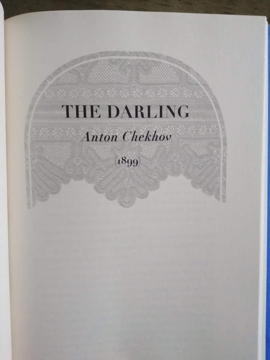 40. "The Darling" by Anton Chekhov.Available online  http://www.eastoftheweb.com/short-stories/UBooks/Darl.shtml