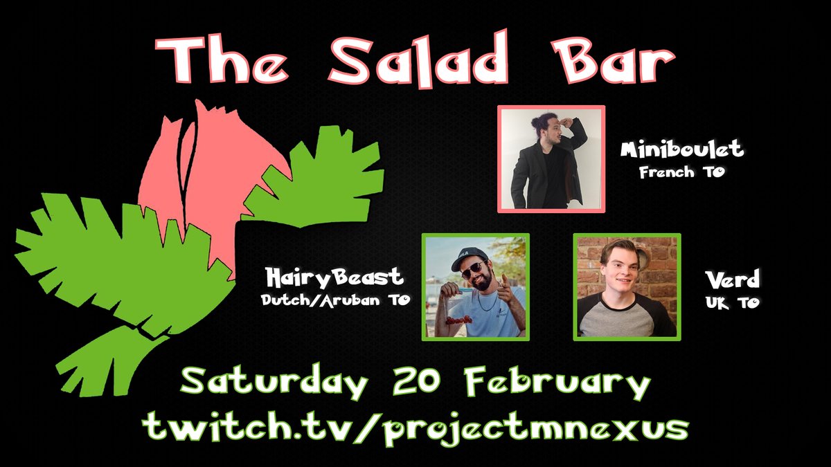 VerdPhoto's tweet image. Announcing The Salad Bar! A talk show throwing the spotlight on the EU PM scene with @MaximeGarraud, @Hairiest_Beast, and myself on the @ProjectMNexus stream! Saturday 20 February, don't miss it!