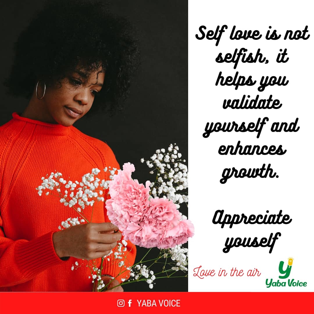 yabavoice's tweet photo. Self love is not selfish. It improves your confidence and your mental health https://t.co/O40Ed7UBY3