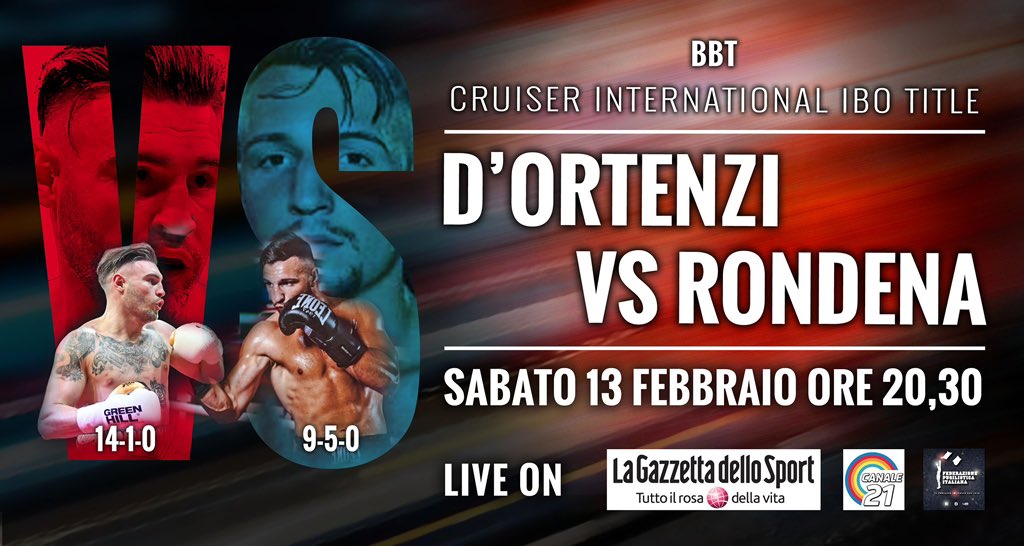 FPIBoxe's tweet photo. ๐ Int. IBO - @IBOBoxing
๐ฅ Luca D'Ortenzi vs Matteo Rondena
๐ Roma
๐๏ธ PalaSantoro
๐
13/2/2021
๐ฅ PROGRAMMA UFFICIALE
๐ฅ INFO TV STREAMING
๐ฅ Live H 20.30 FPIOfficialChannel
๐ฅ https://t.co/i12GPqvxUE
๐ฅ H 22.30 Live @Gazzetta_it
#ProBoxe https://t.co/ogi9NSecXw