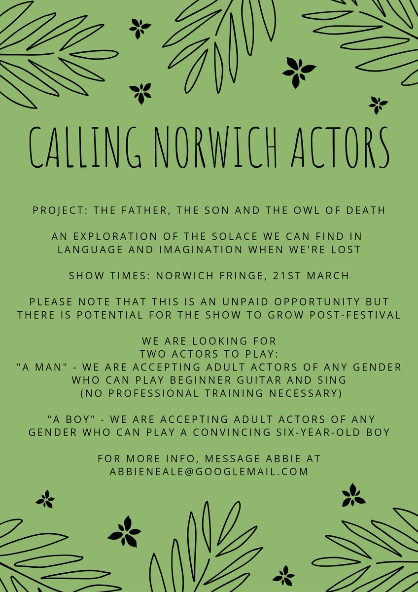 I'm still on the search for some actors! Please share, especially if you're based in Norwich/Norfolk 💚🌱