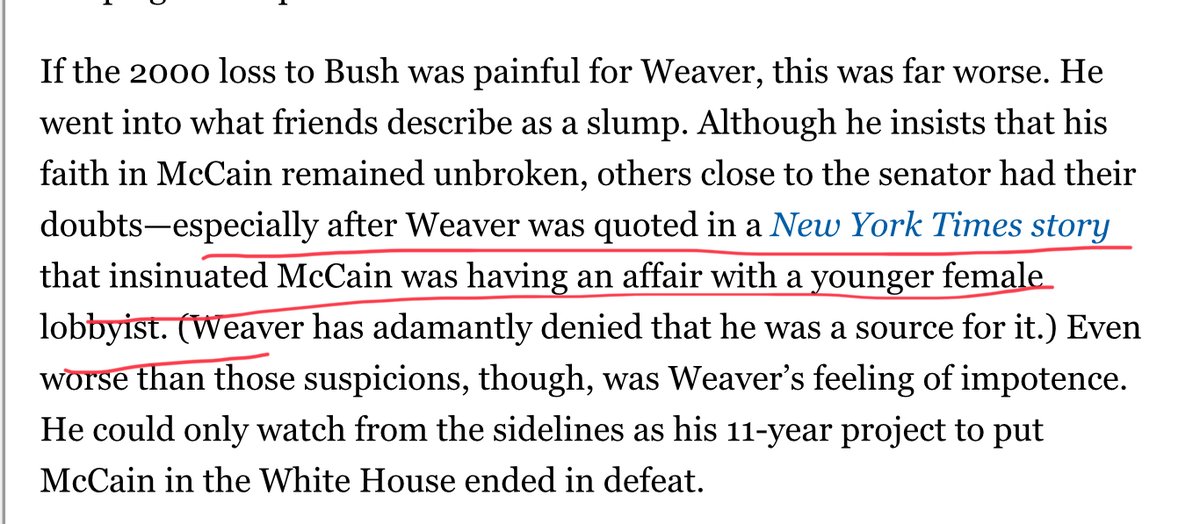After McCain fired him, he floated a story in the NYT that McCain was having an affair