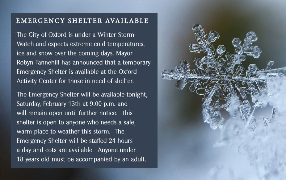 RobynTannehill's tweet image. We are under a Winter Storm Watch and expect extreme cold temperatures, ice and snow over the coming days. Please help us spread the word about our Emergency Shelter. Residents needing transportation to the Emergency Shelter can call the Oxford Police Department at 662.232.2400.