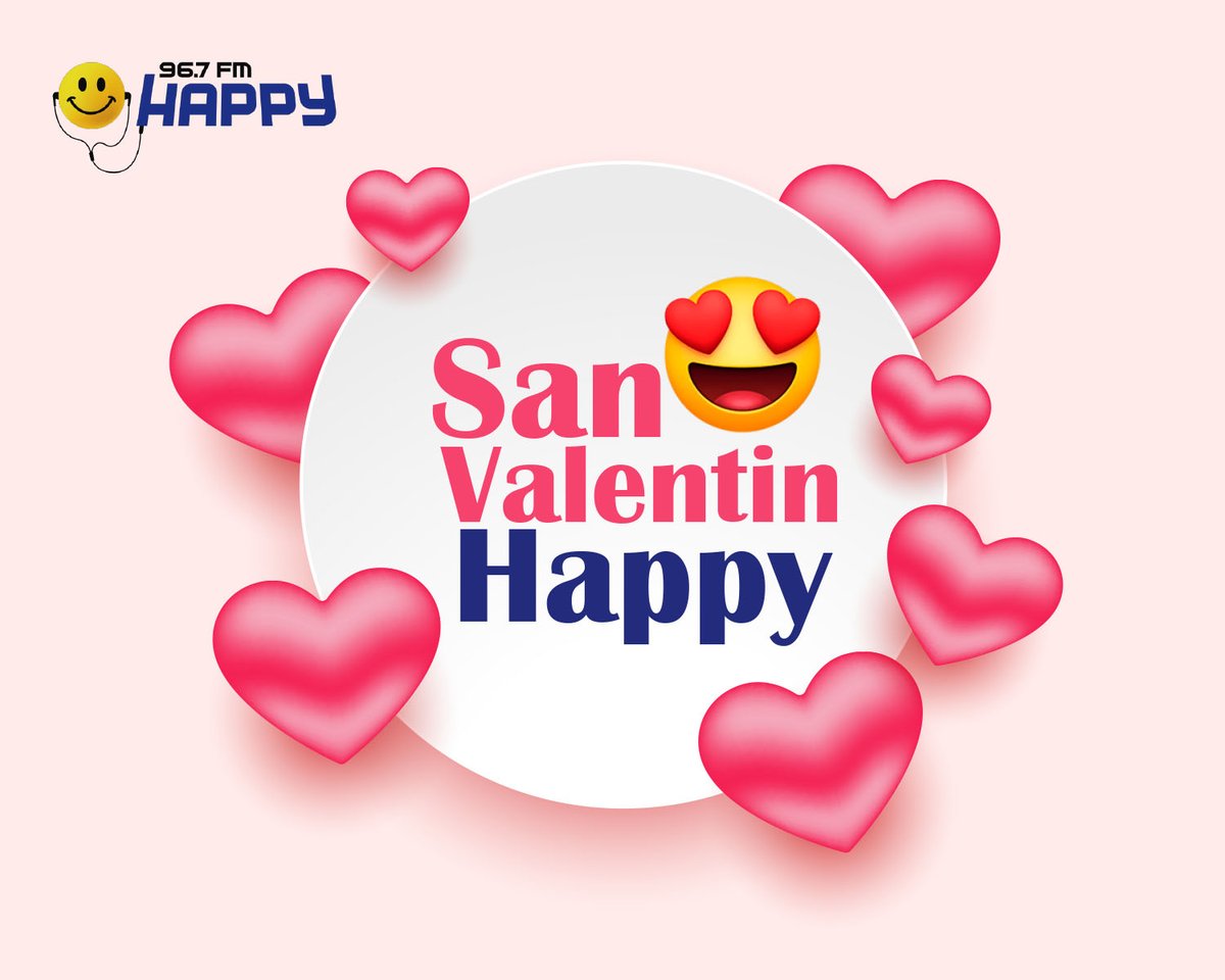 HappyRadio96_7's tweet photo. Que este día de #sanvelentin lo disfrutes con los que más quieres 🥰 #HappyRadio967 https://t.co/ejoP5F1KDw