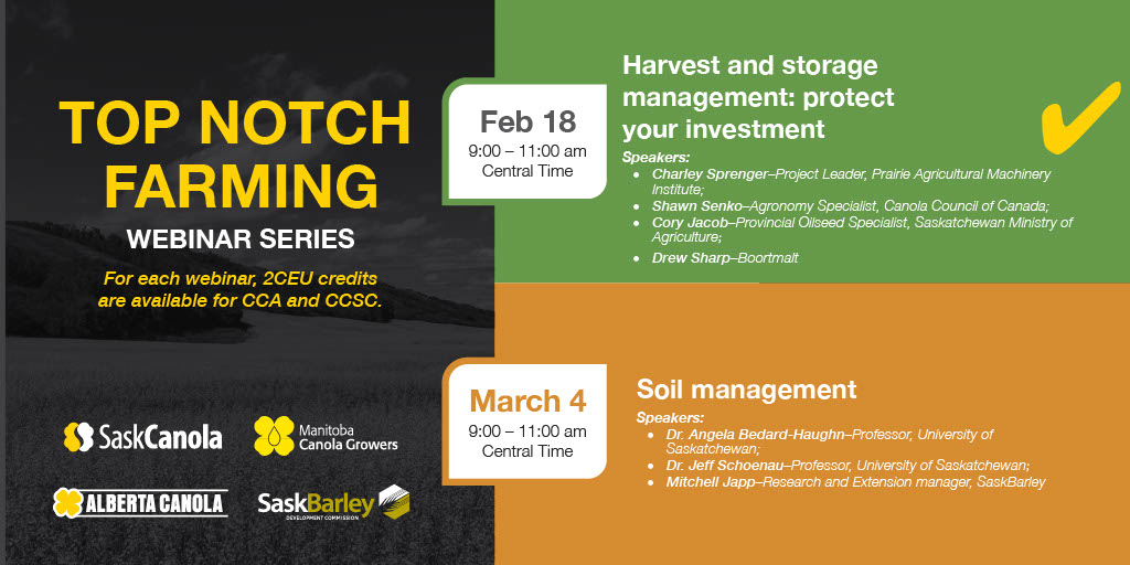 There’s still time to register for the next Top Notch Farming Webinar! 

Feb18, 9:00 – 11:00 am (CST) Harvest and storage management: protect your investment 

This is an excellent speaker line-up that you won't want to miss! Learn more &amp; register: bit.ly/3b5jw8Y