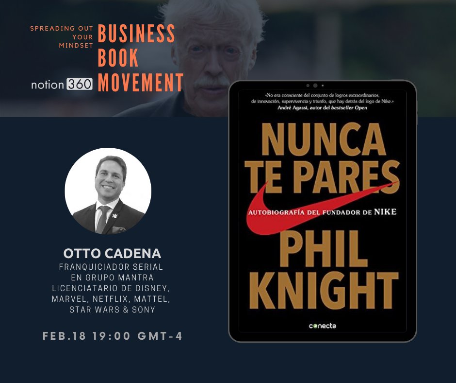 Book Movement on Twitter: "Revisión del libro: Nunca Te Pares Phil Knight Jueves 18 de a las 19:00 GMT-4 https://t.co/8EWDtm4Z1P https://t.co/oh2GoVe899" / Twitter