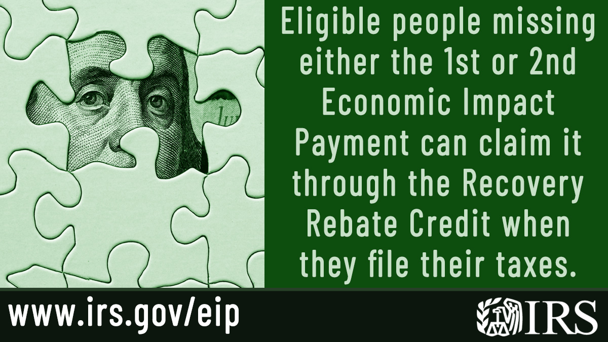IRSnews's tweet photo. #IRS is delivering new Economic Impact Payments. Note that eligible people who didn’t get either the 1st or 2nd payment will be able to claim it when they file a tax return. https://t.co/dwDsBkf1Xr #COVIDreliefIRS https://t.co/drJNwA8LZM