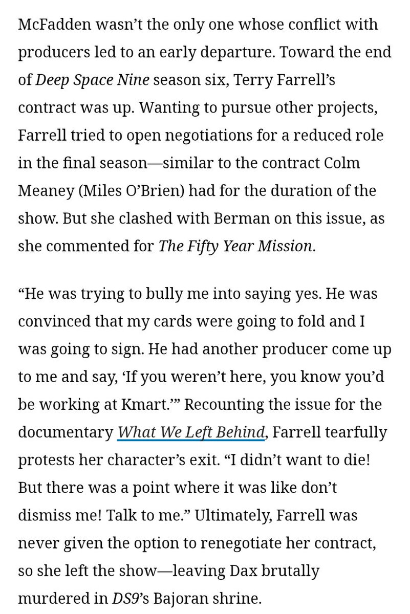 When Terry Farell asked for a reduced contract similar to those of her male costars, she was fired. This is why Jadzia (spoilers for a 30 year old show) dies very suddenly in season 6.