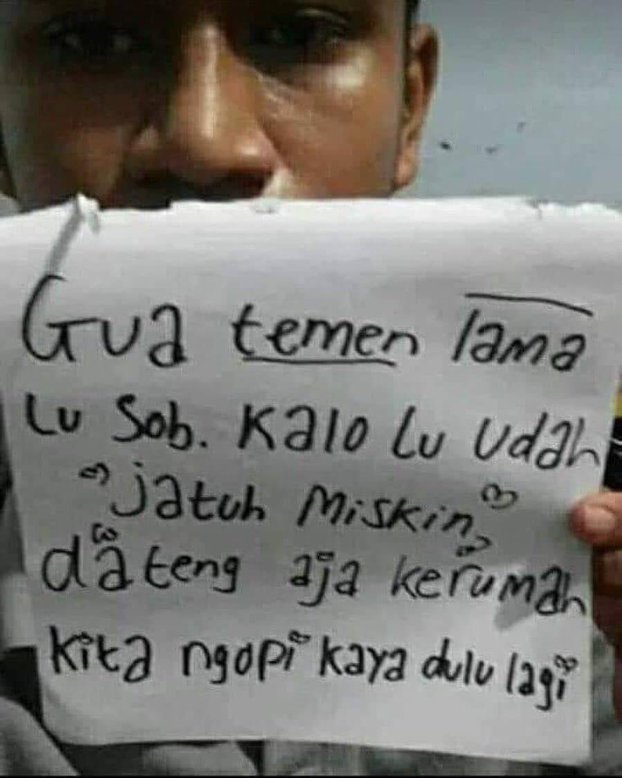 Circle pertemanan mengecil, jika yang melihat ku dijalan sebagai budak matahari, jangan terlalu angkuh. Sapa saja aku walaupun tidak ngopi dirumahku lagi.