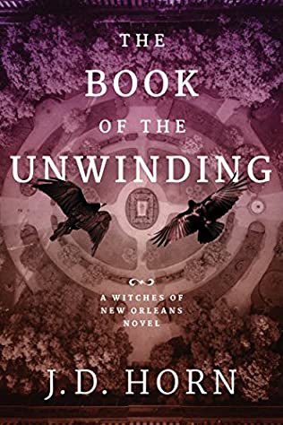 26 of 250
Kindle
The Book of the Unwinding ( Witches of New Orleans book 2) 
By J.D. Horn 

Once read a review will be written via Smashbomb and link posted in comments 
#thebookoftheunwinding #witchesofneworleans #jdhorn #readingchallenge2021 #lovereading #lovebooks #smashbomb