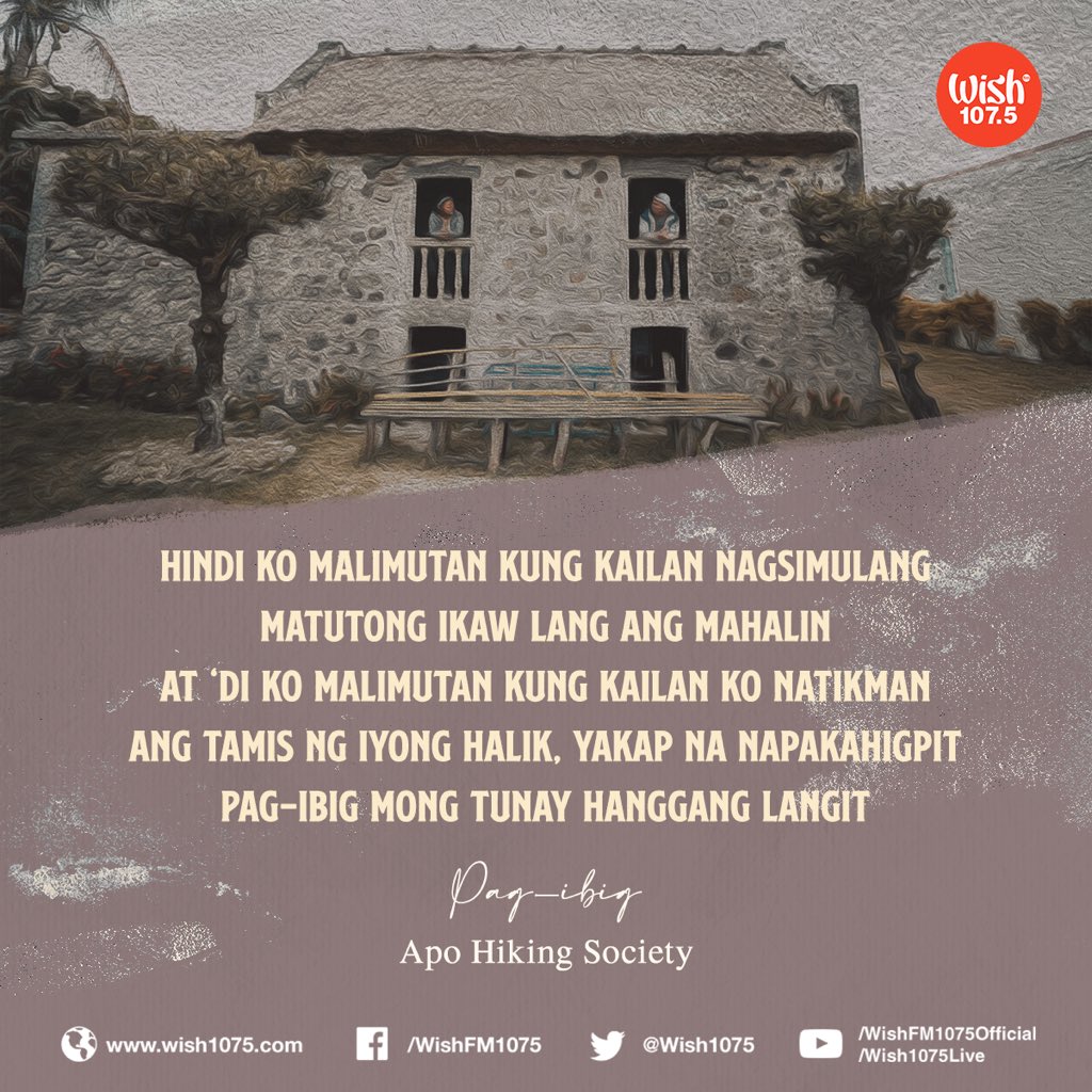 Off their album “Pagkatapos ng Palabas,” Apo Hiking Society’s “Pag-ibig” lets listeners wax nostalgic about their first love. The song is tender and utterly endearing, encapsulating the blissful beginnings of someone’s journey to a love that is hoped to last a lifetime.