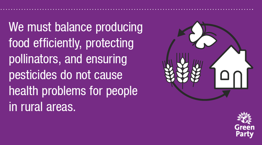  We must strike a fine balance between food production and protecting the health of pollinators and humans.