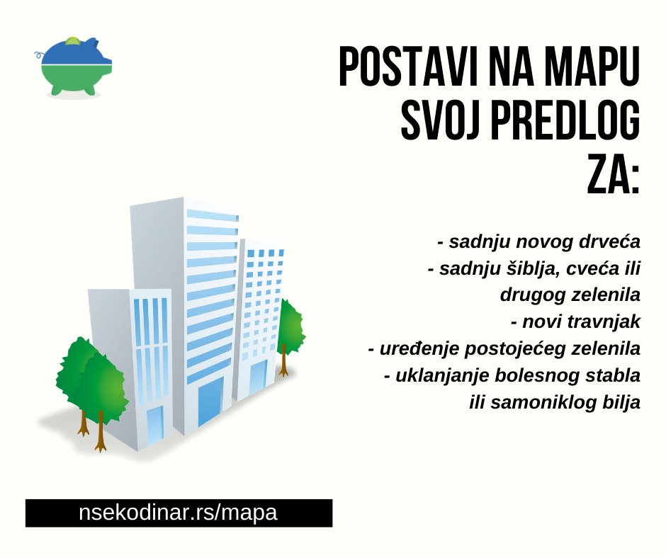 Ako želiš da u tvom kvartu bude posađeno novo drveće, cveće ili zelenilo, misliš da postoji odlično mesto za novi travljak, da je zelenu površinu koja već postoji potrebno urediti- ostavi svoj predlog na interaktivnoj mapi na sajtu👇

nsekodinar.rs/mapa