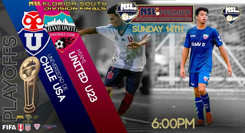 NSLSoccerNews's tweet photo. NSL News
National Soccer League US
NSL Florida Conference
NSL 2020-2021 Season
::FINALS::
::NSL PREMIER FLORIDA SOUTH DIVISION::
::SUNDAY SOCCER::
Sunday February 14 2021
Kickoff 6:00PM
U DE CHILE USA FC VS MIAMI UNITED U23

@NSLSoccerLeague 
@udechileusa
@miamiunitedfc https://t.co/DU5xgjHHdh