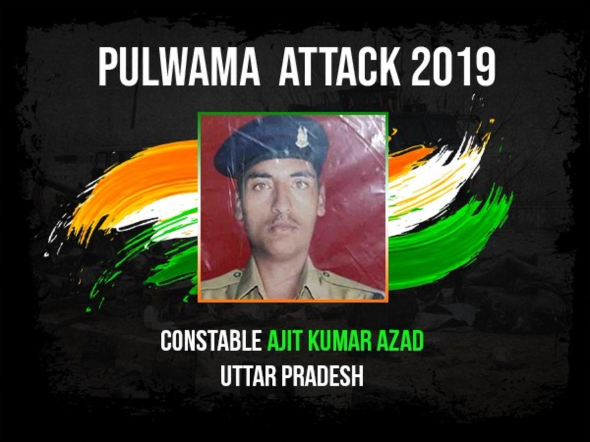 Pulwama immortals -22Salutes toCONSTABLE AJIT KUNAR AZADhailing from Unnao  #UttarPradesh Isha n Risha, aged 11 n 9 miss their father who was serving in 115 BN  @crpfindia who had joined back duty just 4 days before  #PulwamaAttack #KnowYourHeroes