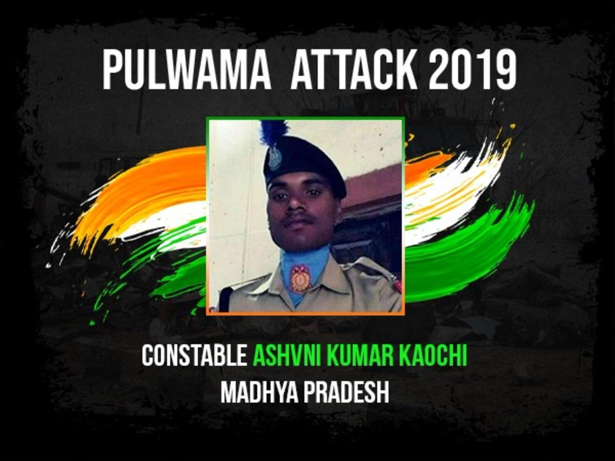 Pulwama immortals- 24Salutes toCONSTABLE ASHVNI KUMAR KAOCHIHailing from Sihora, Jabalpur, #MadhyaPradesh n his first posting was in Srinagar in 2017. He had planned to go home n get married. But came home wrapped in tricolour #KnowYourHeroes