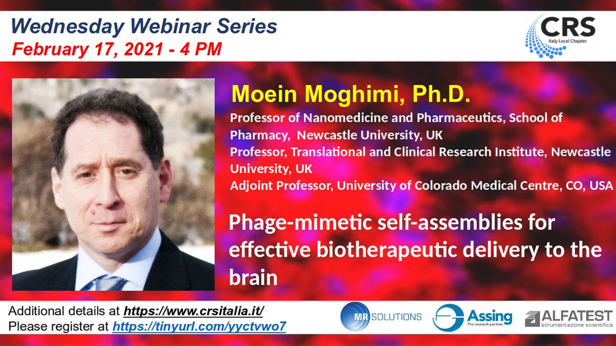 Don't miss the upcoming <a href="/CRS_Italia/">CRS Italy Local Chapter</a> @CRS_FG_bMimetic Wednesday Webinar featuring Prof. Moein Moghimi <a href="/NCL_Pharmacy/">Newcastle Pharmacy</a>. He'll share exciting research on targeting the brain! Register here: tinyurl.com/yyctvwo7
<a href="/CRSScience/">Controlled Release Society</a> <a href="/CRS_YSC/">Young Scientist Committee YSC-CRS</a>