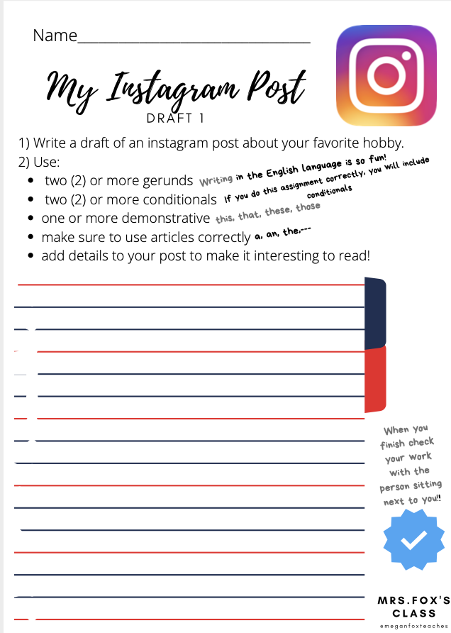 MeganFoxTeaches's tweet image. Grammar reinforcement in Writing 

My S1 students are using #gerunds, #conditonals &amp;amp; #demonstratives to write Instagram Posts!