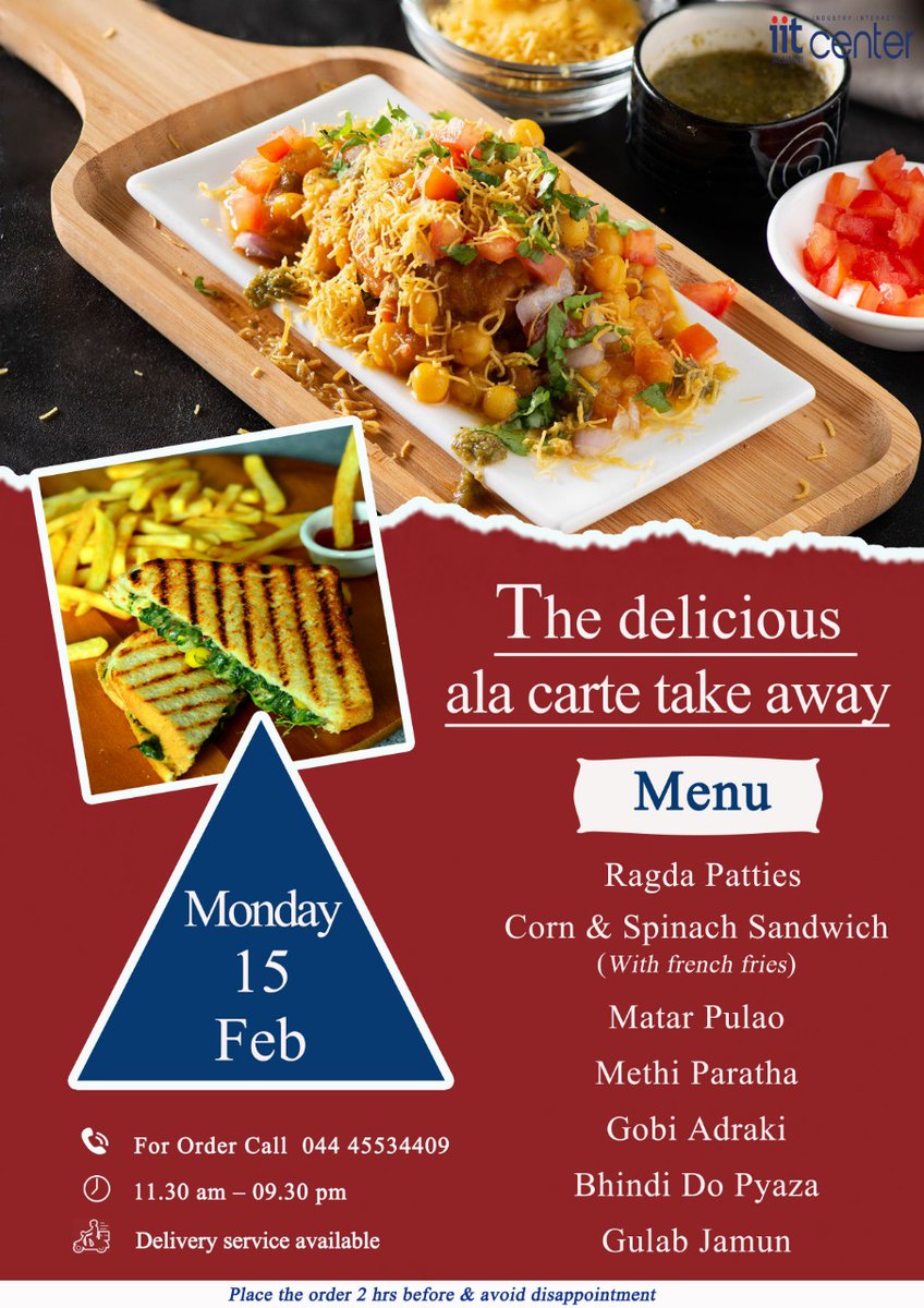 The delicious ala carte takeaway menu for Monday - 15th February

#alacarte #deliciousalacarte #mondaymenu #eatout #deliciousfood #takeaway #iitalumnichennai #iitaiic #iitalumnies #alumnigathering