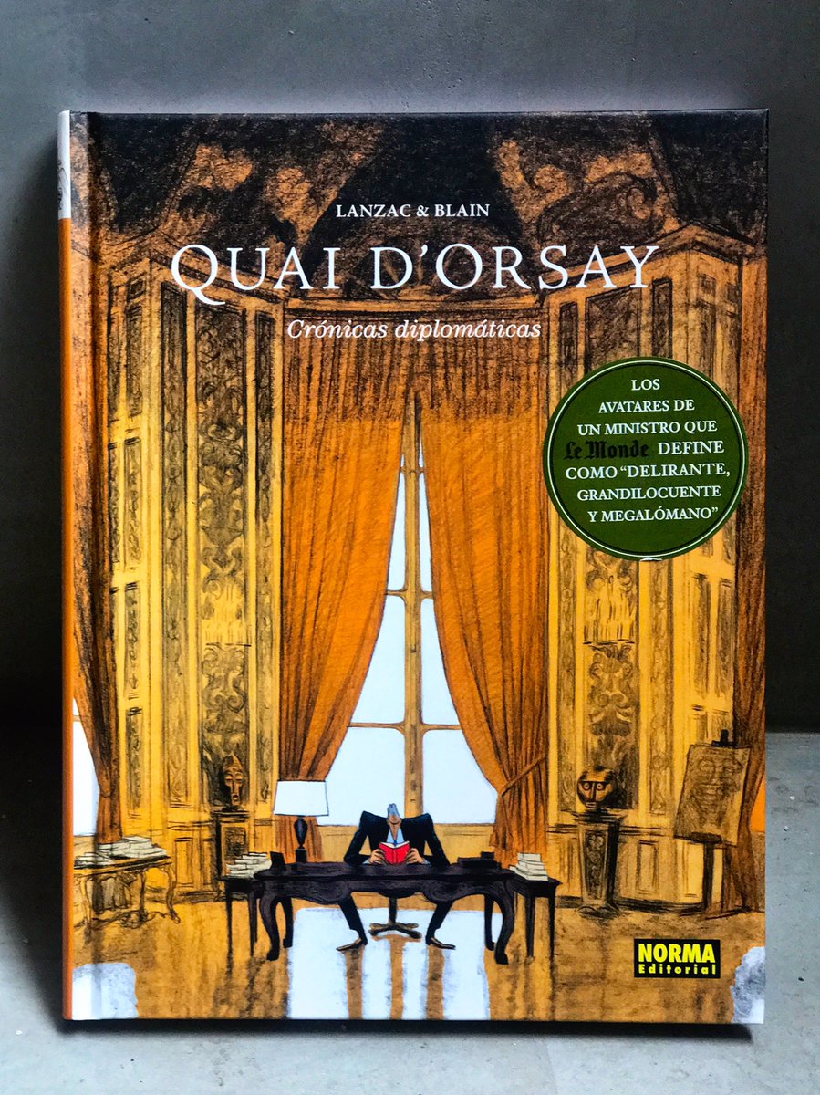 DaniAV73's tweet photo. Avui, les delirants, divertides i surrealistes desventures d’un redactor de discursos del ministre d’Afers Exteriors francès a “Quai d’Orday” #Lanzac i #Blain
#NormaEditorial #còmics #comicadict #bdmania #comicgeek #comiclover #comicscover #booklover #cartoon #queleer #comicart https://t.co/1DCNMTwpPK