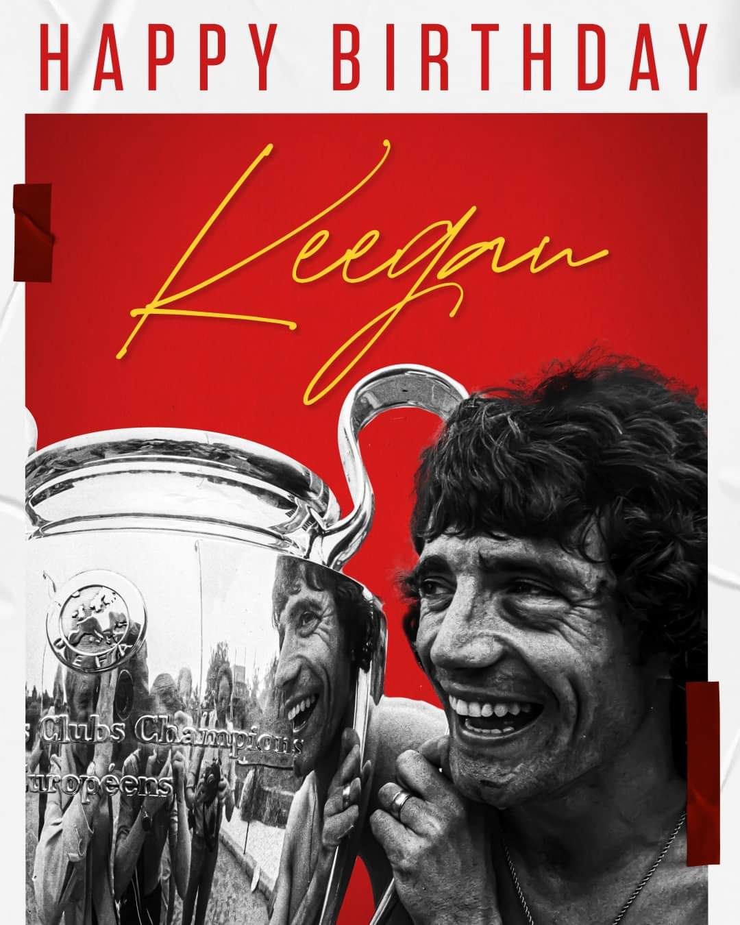 Happy birthday, Kevin Keegan.     