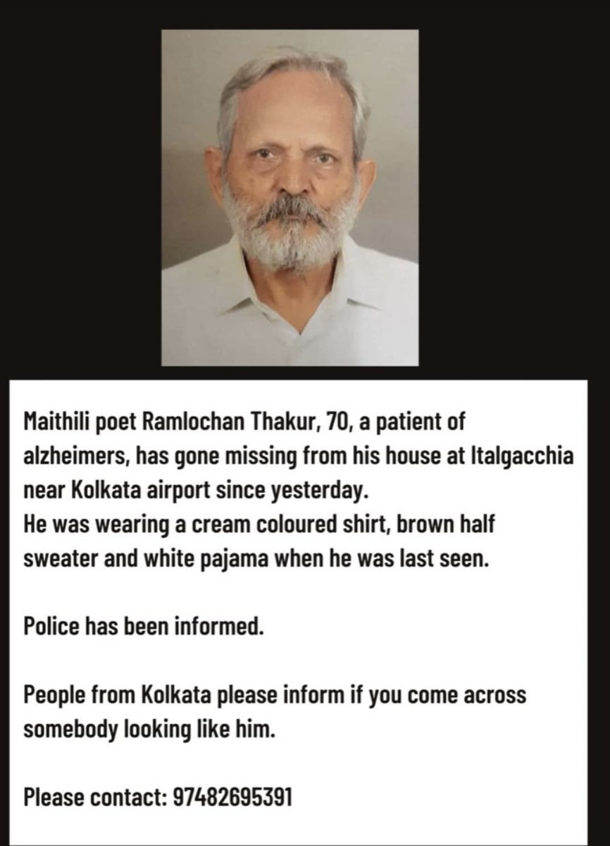 vidyajha's tweet photo. Third day for looking for missing Maithili poet Ramlochan Thakur. Thanks for all the help till now.
All and any help is welcome.
@KolkataPolice @MamataOfficial https://t.co/0AW1GPSVAY