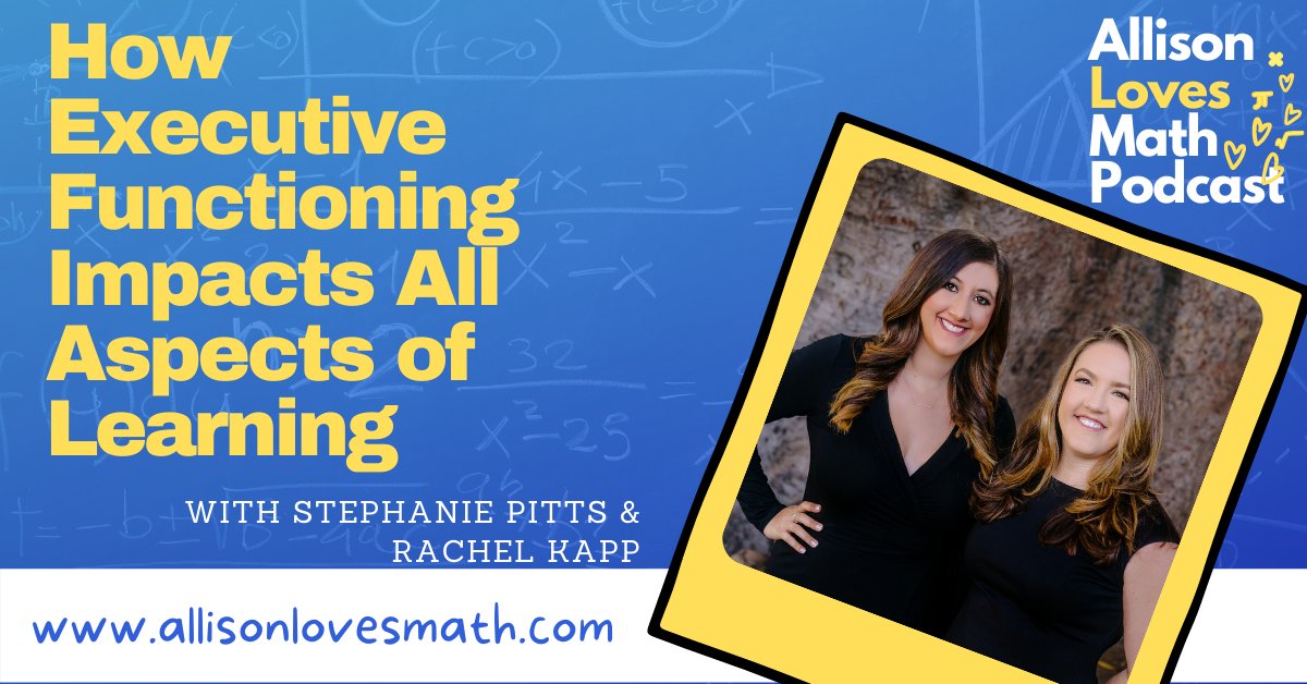 AllisonLuvsMath's tweet image. New Episode! 31. Stephanie Pitts &amp;amp; Rachel Kapp speak to me about How Executive Functioning Impacts All Aspects of Learning, why it is important, and how it affects a child learning math! #AllisonLovesMath #math #mathpodcast #educhat #teaching #parenting buff.ly/3d5iYCm