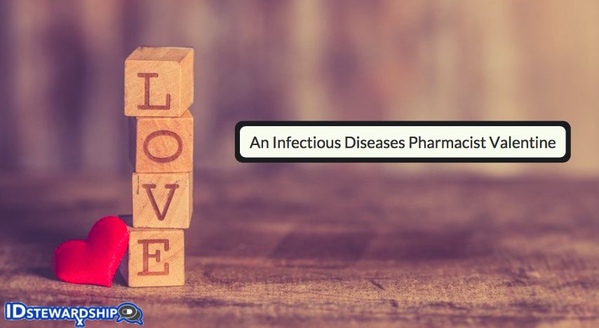 IDstewardship's tweet photo. 🌹 An ID #pharmacist #ValentinesDay #valentinesday2021 poem by @ShorterSeddonRx 

📲 https://t.co/SpdRwQhNxL https://t.co/cDJzNh0gho