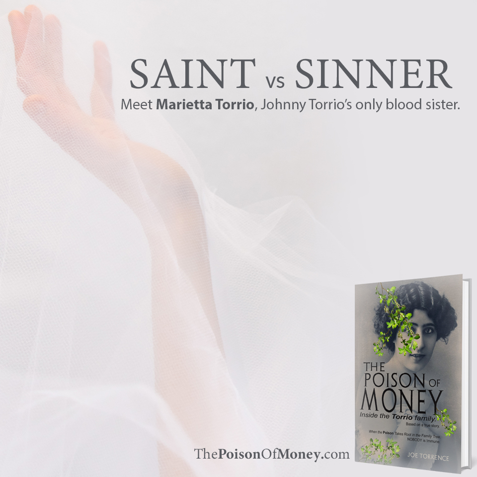 PoisonOfMoney's tweet photo. #Saint or #Sinner? Meet #MariettaTorrio
 #JohnnyTorrio's only blood sister. https://t.co/qi54iBIJfa 

#TrueStory #WhatToRead #StValentinesDay https://t.co/Pk9zkU1F8N