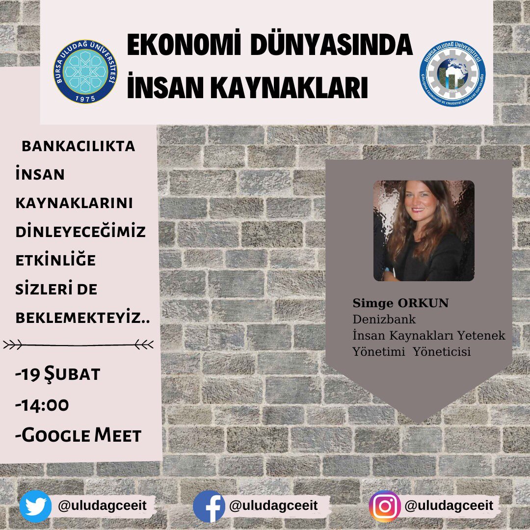 uludagceeit's tweet photo. Simge Hanım ile bankacılık sektöründe insan kaynakları yönetiminin rolünü ve önemini konuşacağımız etkinliğimize katılımlarınızı bekliyoruz. Etkinlik google meet üzerinden gerçekleştirilecektir. Etkinlik için bir WhatsApp grubu kurulup gerekli iletişim oradan sağlanacaktır. https://t.co/iGZSHnQIxI