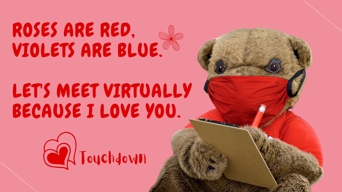 Roses are red,Violets are blue.Let's meet virtually because I love you...