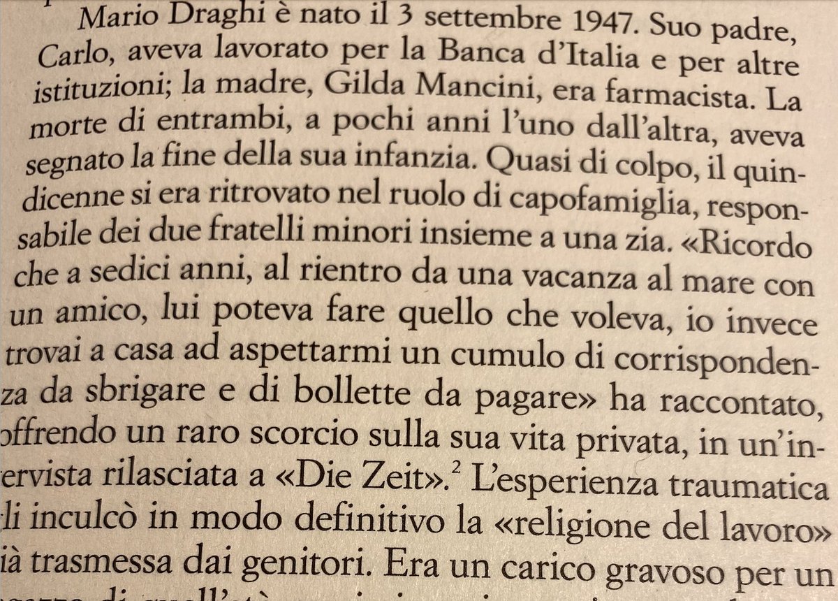 Starting from Draghi's personal story and its inevitable  impact on his personality: the loss both his parents at the age of 15 that made him responsible -as the oldest child- for his two siblings 2/n