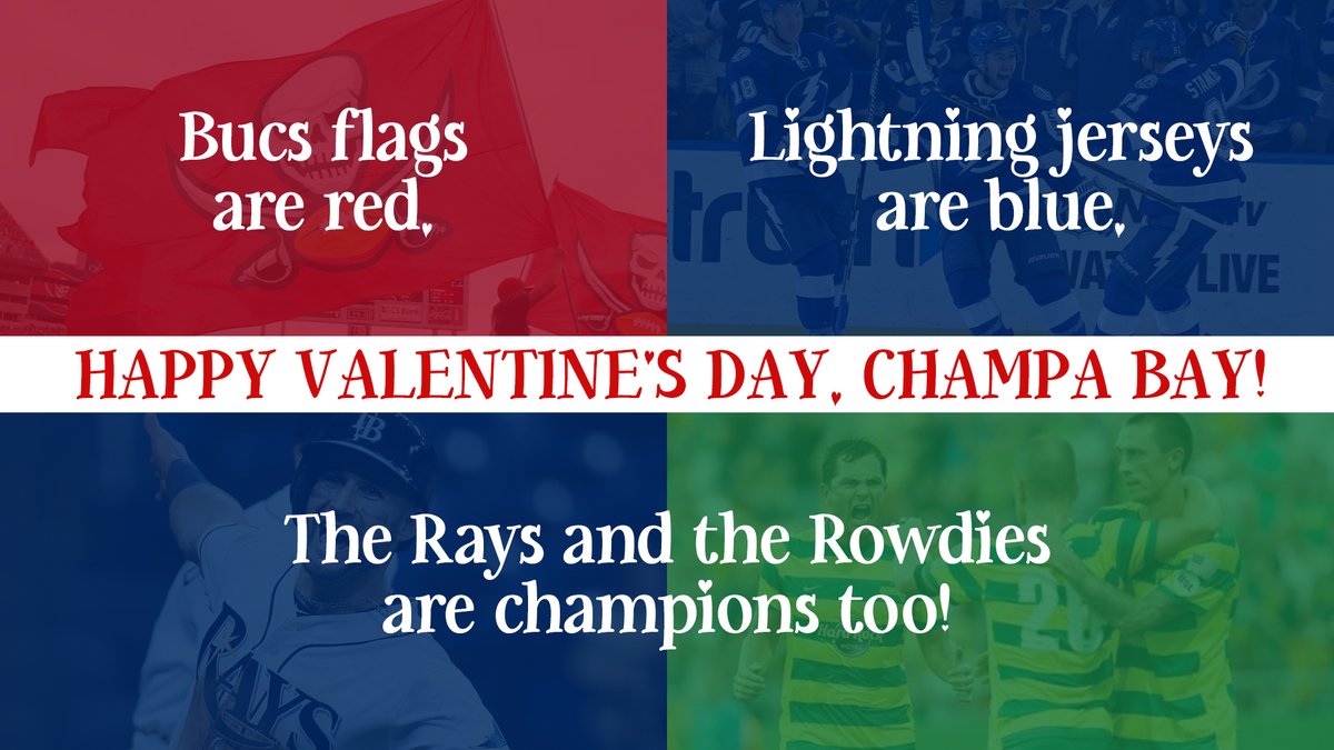 Bucs flags are red,
Lightning jerseys are blue,
the Rays and the Rowdies 
are champions too!
No matter the challenge, 
we come out on top,
A city that rises 
and will never stop.
So here's to the people 
living the Tampa-way,
Happy Valentines Day, Champa Bay! 💖