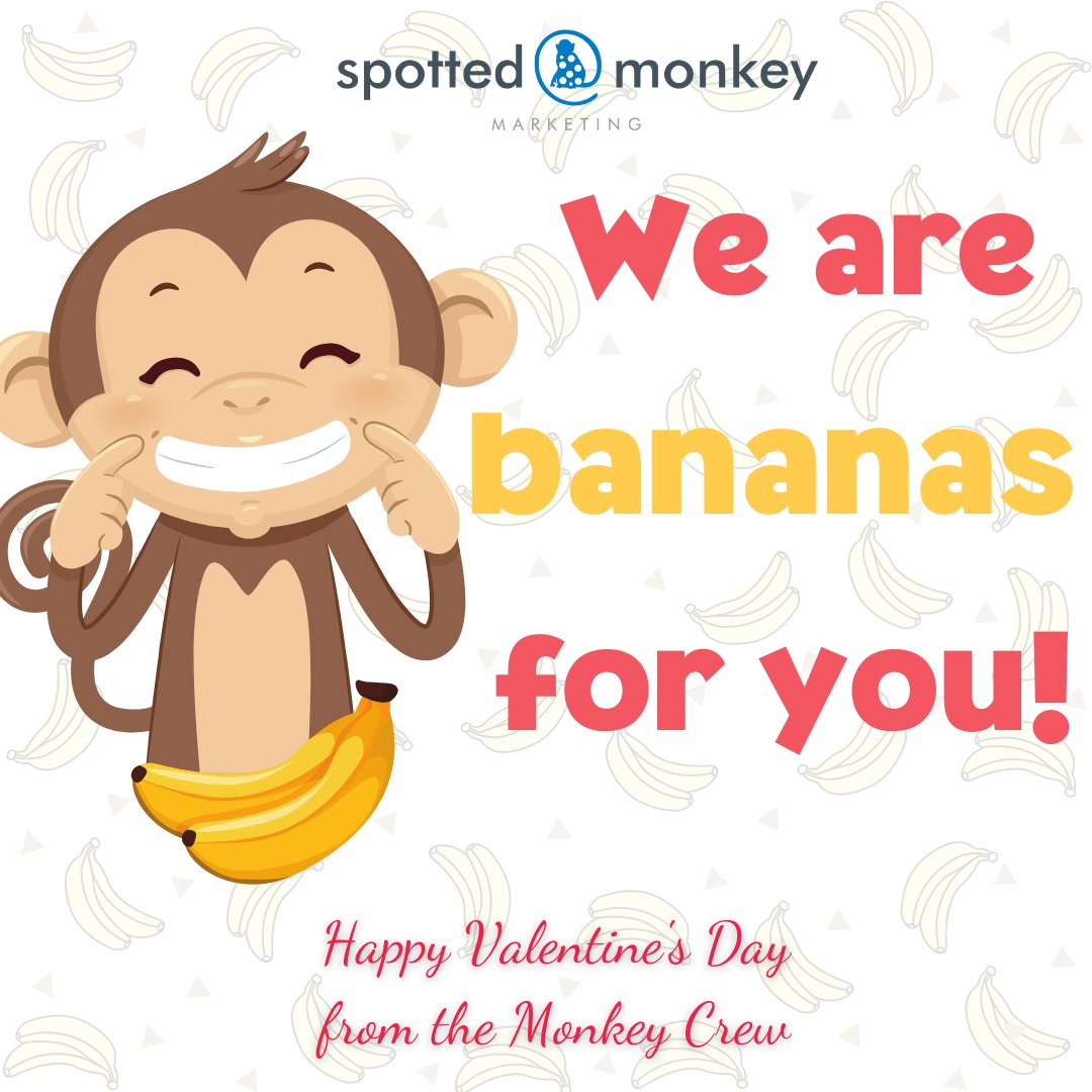 Spotted Monkey Marketing on X: We hope you go bananas this