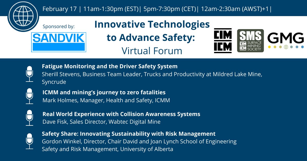 GMGorg's tweet photo. Join us this week to hear experts from @SyncrudeCanada @ICMM_com @WabtecCorp and @UAlberta speak about advancing #safety in #mining at the upcoming virtual forum, sponsored by @SandvikGroup and in partnership with @CIMorg https://t.co/eMLLpvCo1F https://t.co/pnmIN06fxO