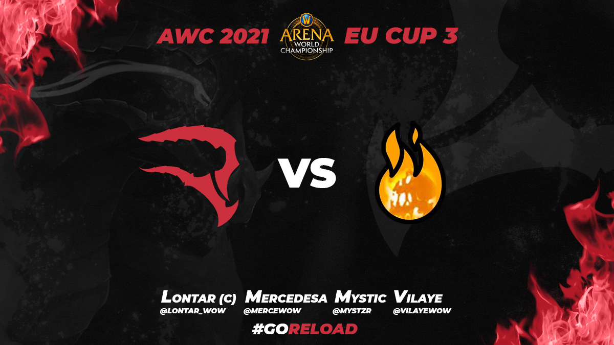 🔥 Today we only care about our date with AWC!

EU top 4 is on the line and it would mean a lot to have you by our side... 🥺❤️

First series of the day vs #BlastWaveBros, GLHF guys!

🔥 <a href="/Lontar_wow/">Lontar</a>
🔥 <a href="/mercewow/">merce</a>
🔥 <a href="/Mystzr/">Brian Zourdani</a>
🔥 <a href="/Vilayewow/">Artur Riabtchenko</a>

#GoReload #TheFireReign #WoWEsports