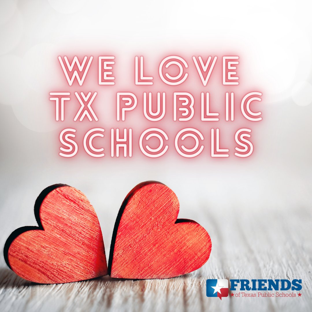 We love Texas Public Schools on #ValentinesDay and always. 
Share - what do you #Love about your school! 

#TxEdd