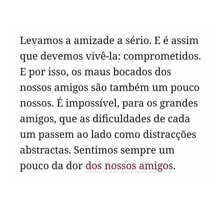matildepinhol's tweet photo. Dedico estes excertos aos meus amigos. Gosto desmesuradamente de vocês <3 

Fonte: Gonçalo Câmara no Público https://t.co/5UUEEz63LZ