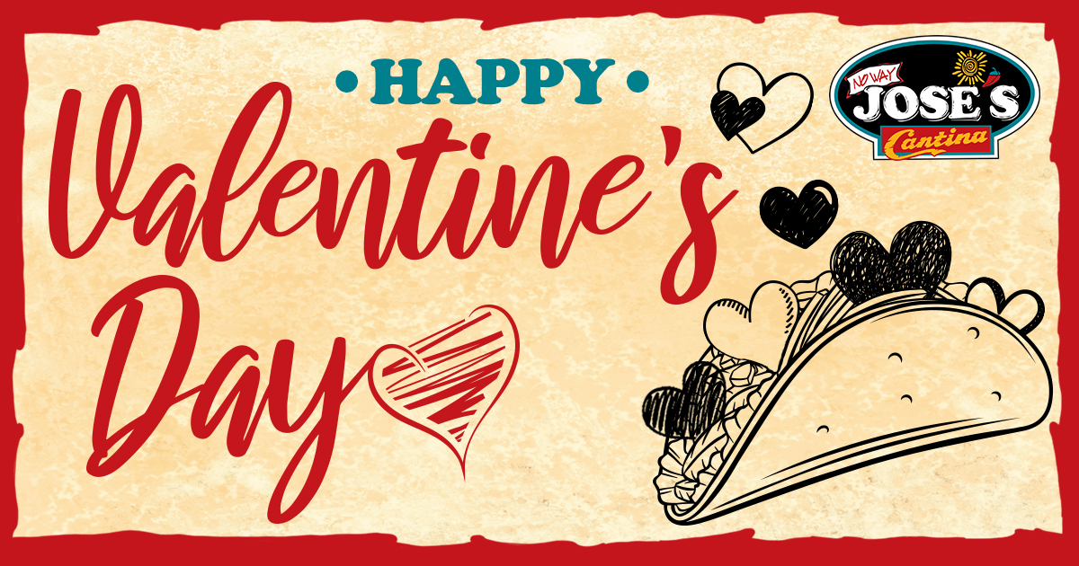 Happy #ValentinesDay from everyone at No Way Jose’s!