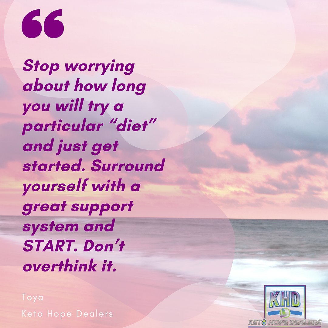 ketohopedealers's tweet photo. Stop worrying about how long you will try a particular “diet” and just get started. Sourround yourself with a great support system and START. Don’t overthink it.- Toya
#ketosuccess #ketoweightlosstransformation #ketocommitted #ketogenicjourney #simpleketo #carnivoreketo https://t.co/oiy25Ab2q3