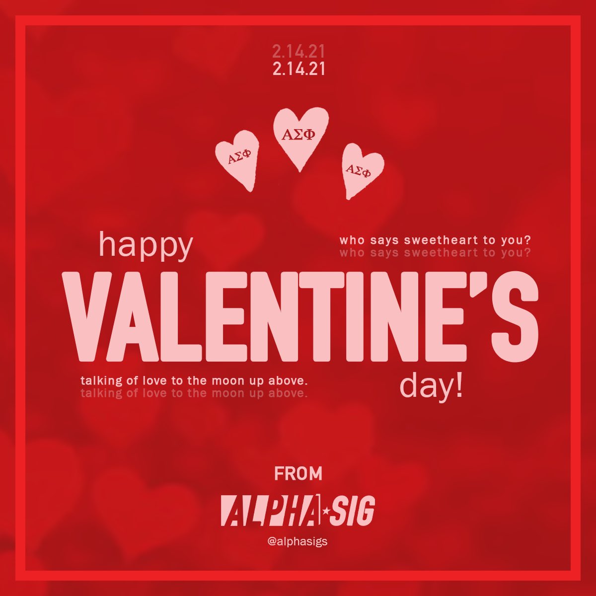 alphasigs's tweet photo. Wishing a Happy #ValentinesDay to all our sweethearts and loved ones! #AlphaSig ❤️❤️❤️ https://t.co/eMNTKOA8a8