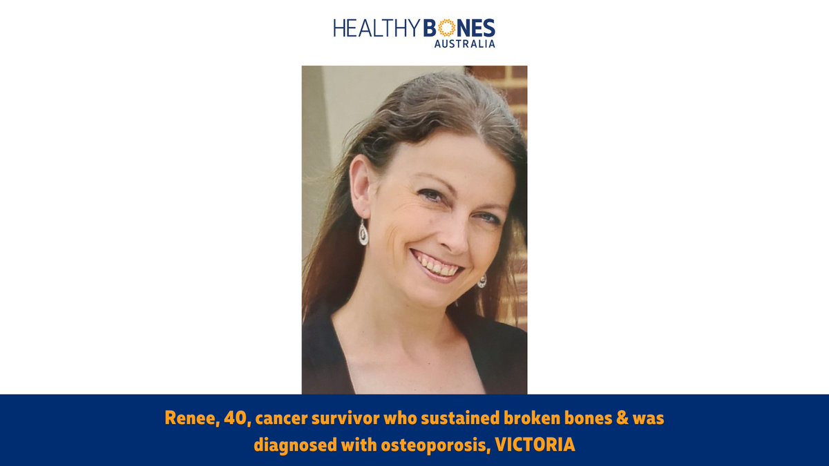 “Had I been told at the outset that my bone health needed attention, I could have taken actions to help protect my bones. Taking vitamin D and calcium supplements, and doing weight bearing exercises, could have made things less severe,' - Renee, 40 bit.ly/2OD8sZ8