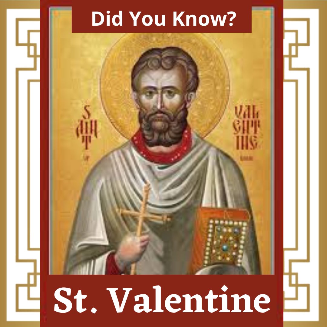 CLegerLancers's tweet photo. In the Roman Catholic Church, St. Valentine is a martyr and the patron saint of lovers, epileptics and beekeepers. St. Valentine was a Roman priest and physician who suffered martyrdom during the persecution of Christians by Roman emperor Claudius II Gothicus in 270 AD. (Part 1) https://t.co/Yut07s7dIp