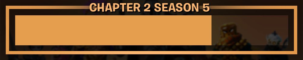 Season 5 is 72% complete! (29 days remaining)
