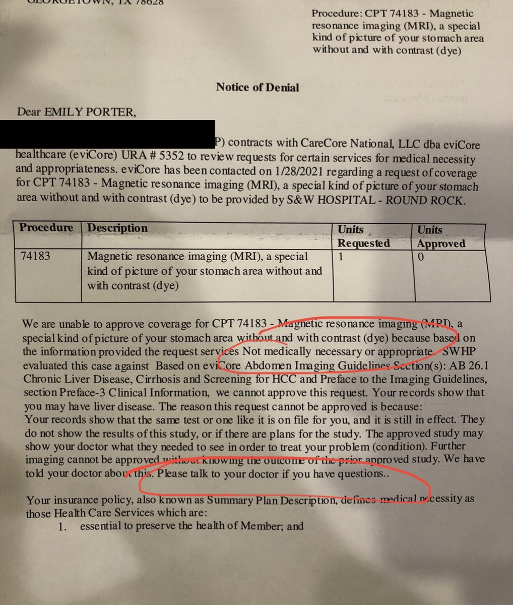 Had a CT showing renal & liver masses w/ kidney suspicious for cancer. Radiologist recommended MRI for further characterization. Now my insurance company is refusing to pay for the MRI saying it’s not “medically necessary.” My doc sure as hell thought it was. 1/3